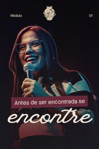 Módulo 1: Antes de ser encontrada, se encontre